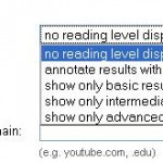 Google’s Latest Update: Added “Reading Level” in Advanced Search